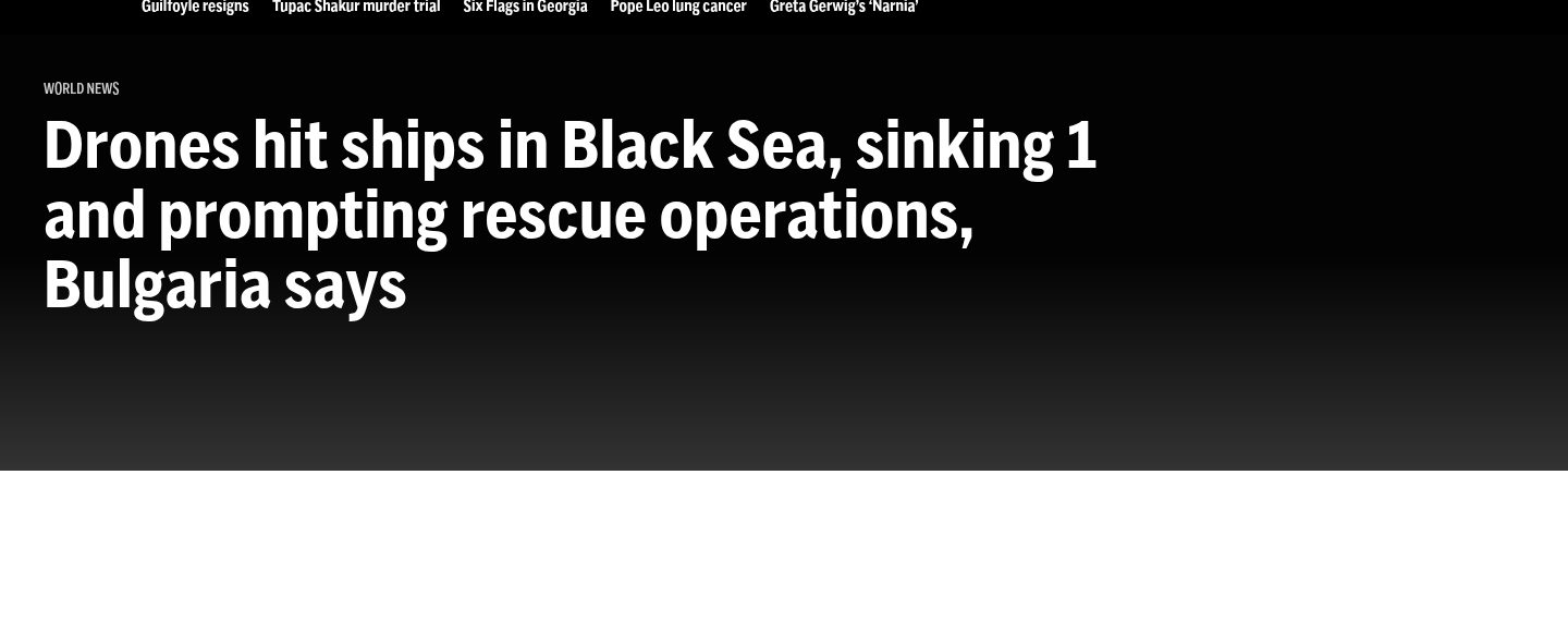 Drones hit ships in Black Sea, sinking 1 and prompting rescue operations, Bulgaria says
