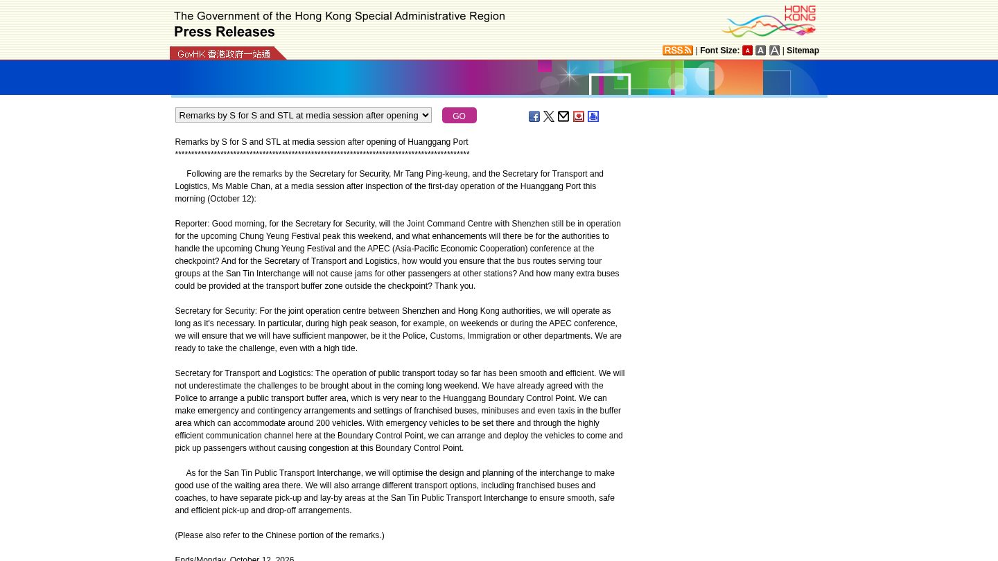 Remarks by S for S and STL at media session after opening of Huanggang Port