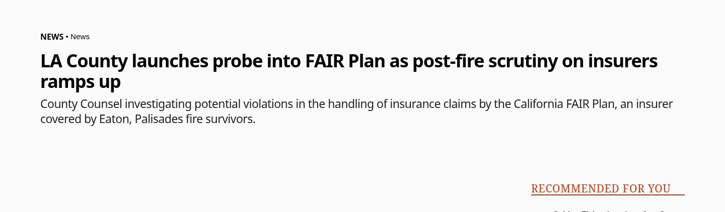 LA County launches probe into FAIR Plan as post-fire scrutiny on insurers ramps up