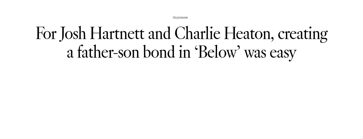 Josh Hartnett and Charlie Heaton on creating a father-son bond in 'Below'