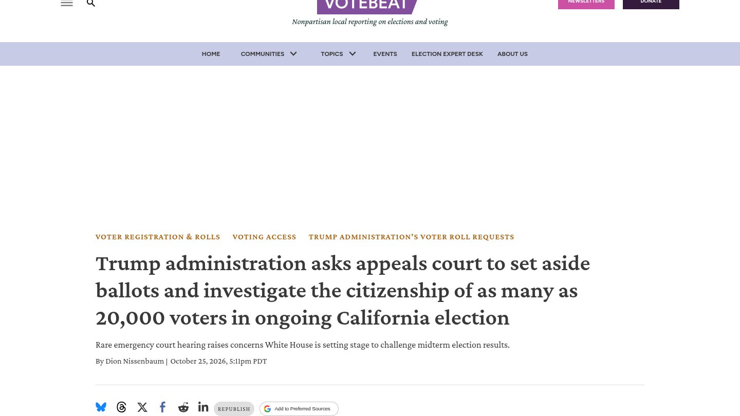 Trump administration asks appeals court to set aside ballots and investigate the citizenship of as many as 20,000 voters in ongoing California election